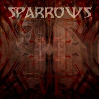 Sparrows – Mark Of The Beast: Indoctrination
